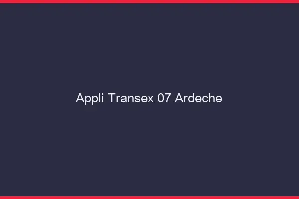 Appli Transex 07 Ardeche