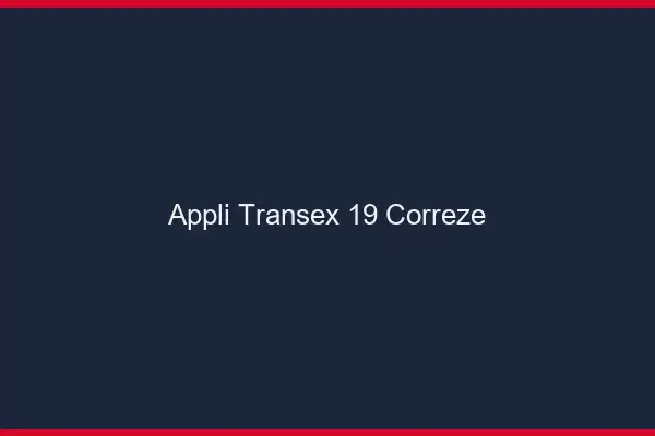 Appli Transex 19 Correze