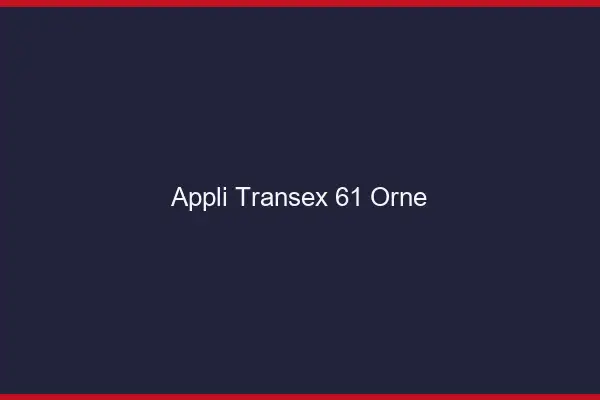 Appli Transex 61 Orne