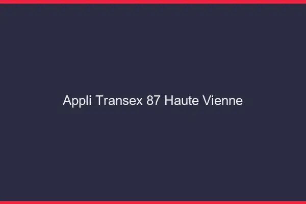 Appli Transex 87 Haute Vienne