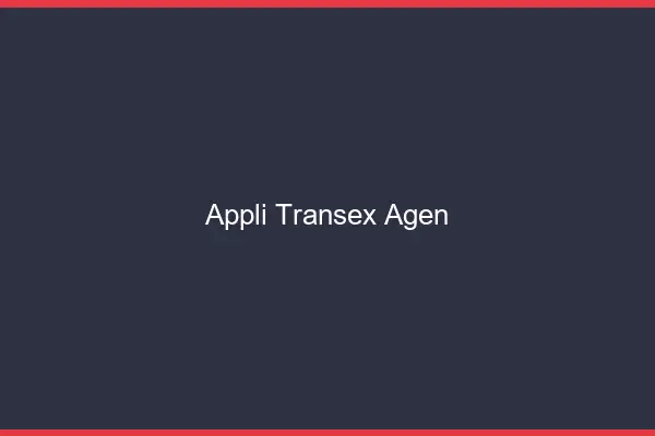 Appli Transex Agen
