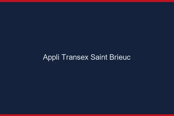Appli Transex Saint-Brieuc