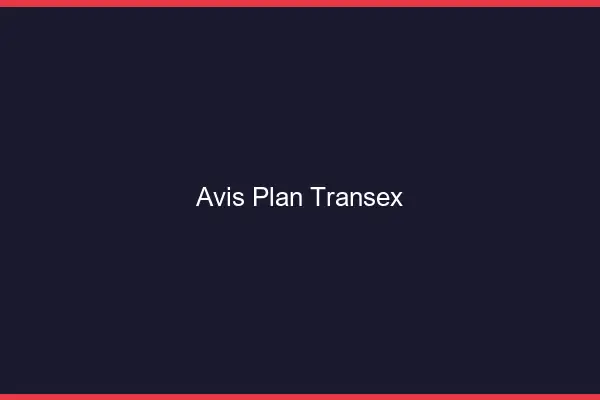 Avis plan transex