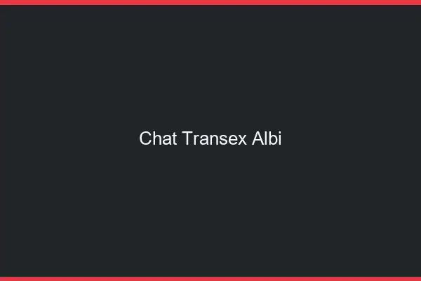 Chat Transex Albi