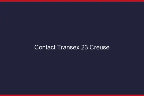 Contact Transex 23 Creuse