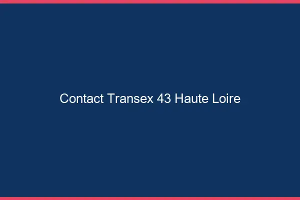 Contact Transex 43 Haute Loire