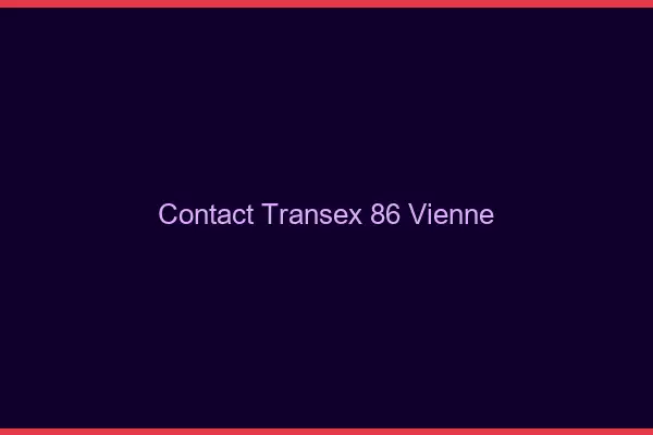 Contact Transex 86 Vienne