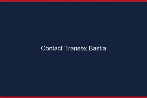 Contact Transex Bastia
