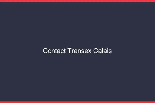 Contact Transex Calais