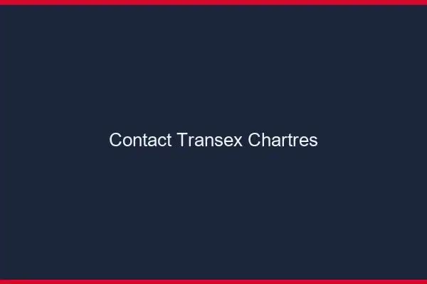 Contact Transex Chartres
