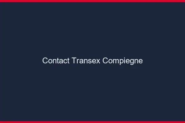 Contact Transex Compiègne