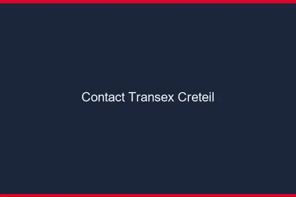 Contact Transex Créteil