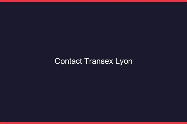 Contact Transex Lyon