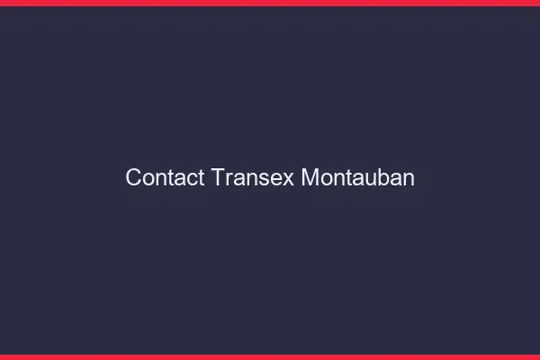 Contact Transex Montauban