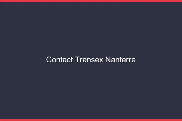 Contact Transex Nanterre