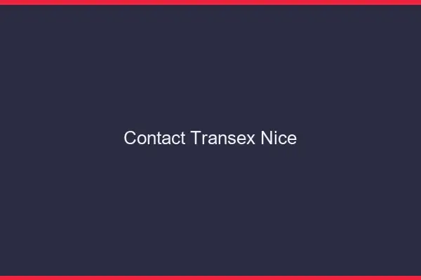 Contact Transex Nice