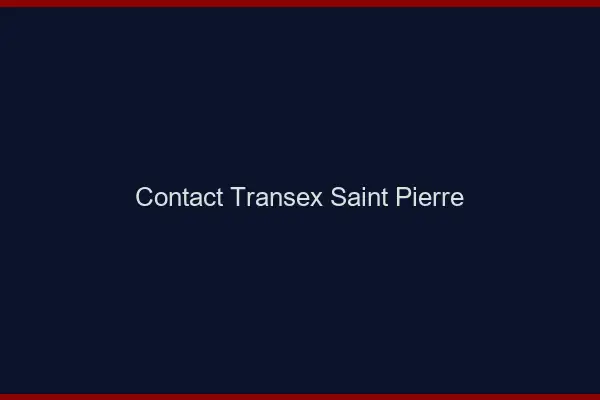 Contact Transex Saint-Pierre