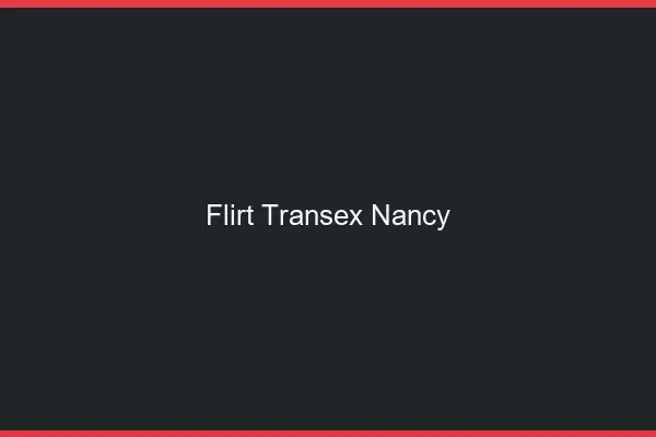 Flirt Transex Nancy