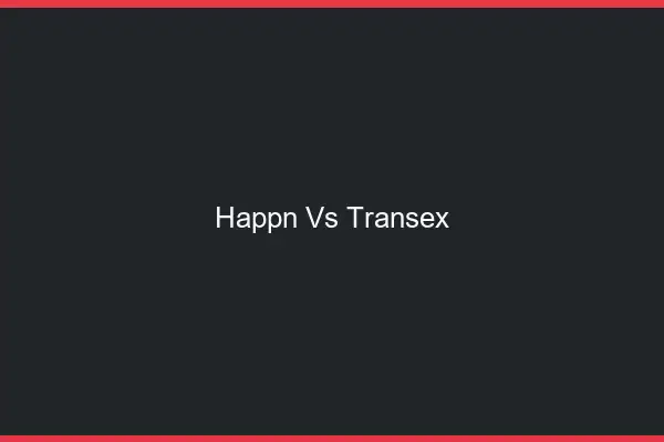 Happn vs transex