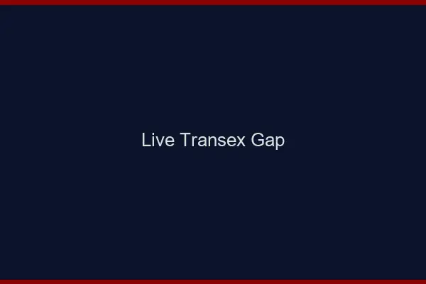 Live Transex Gap