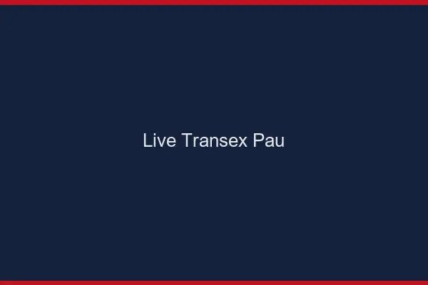 Live Transex Pau