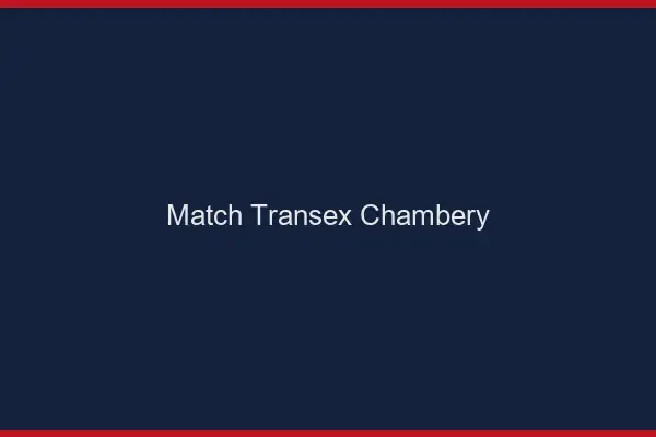 Match Transex Chambéry