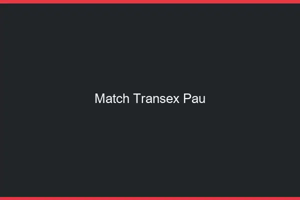 Match Transex Pau
