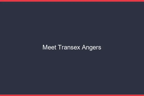 Meet Transex Angers