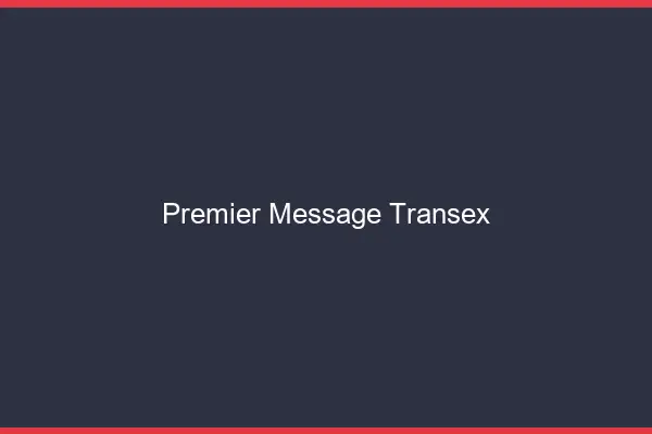 Premier message transex