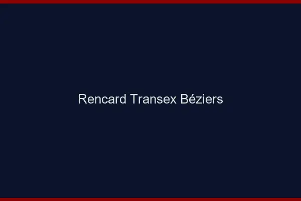 Rencard Transex Béziers