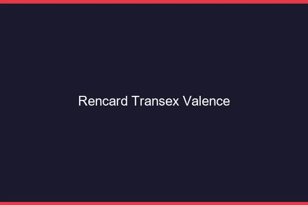 Rencard Transex Valence