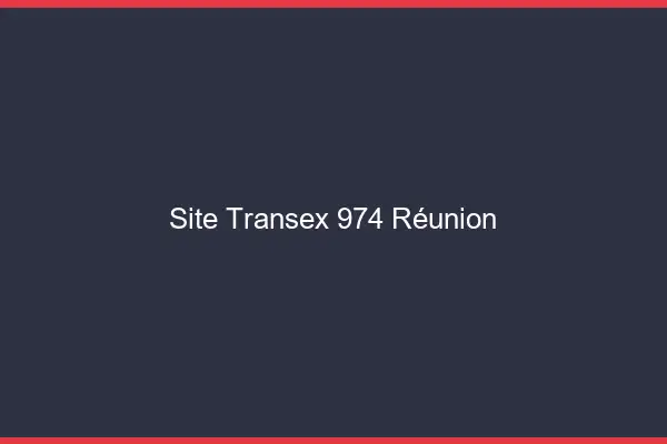 Site Transex 974 Reunion