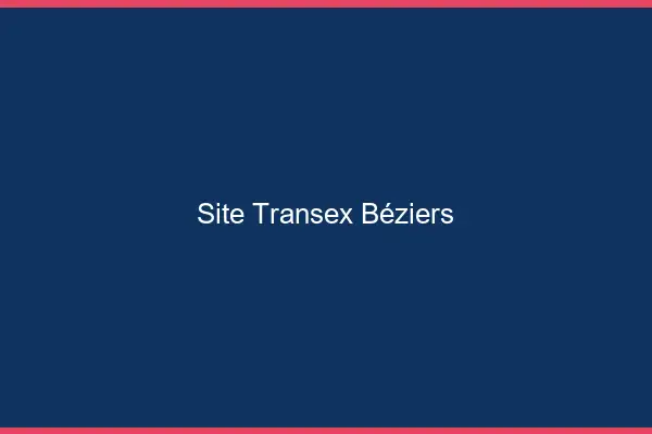 Site Transex Béziers