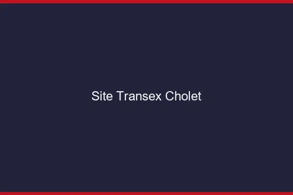 Site Transex Cholet