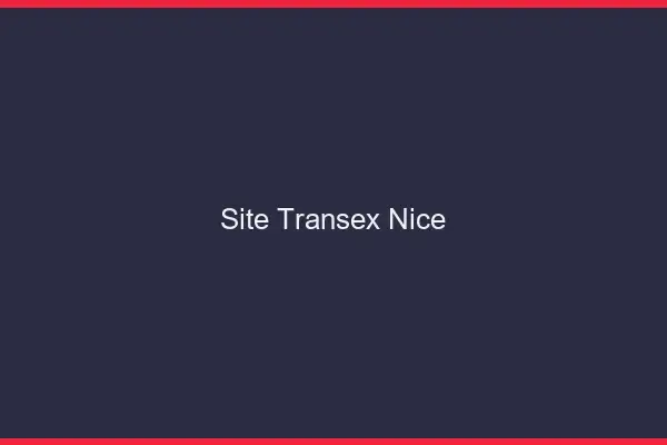 Site Transex Nice