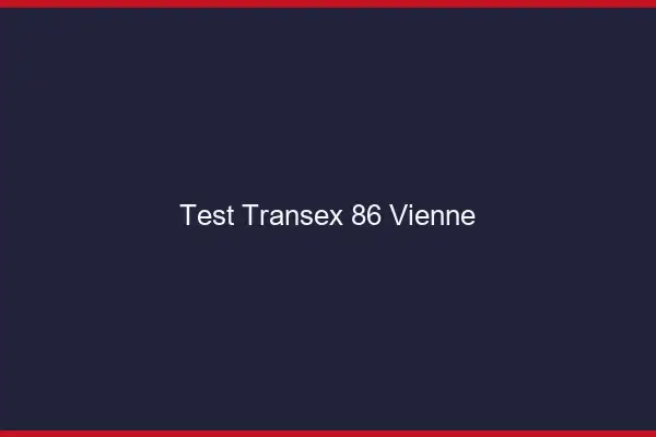 Test Transex 86 Vienne