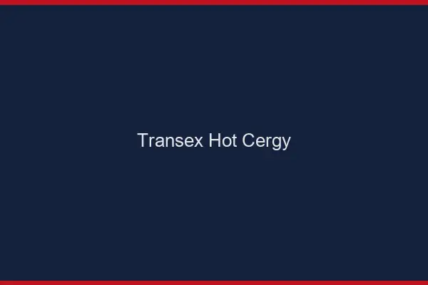 Transex Hot Cergy