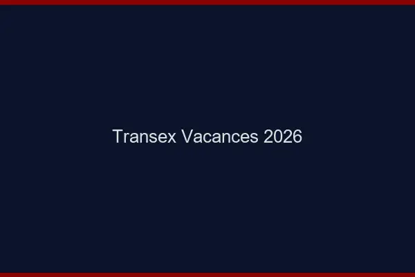 Transex vacances 2026